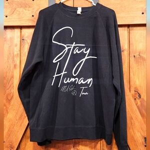 *Signed* Michael Franti Stay Human Sweatshirt